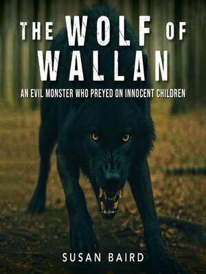cover image of The Wolf of Wallan